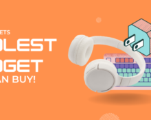 Best Coolest Gadget You Can Buy
