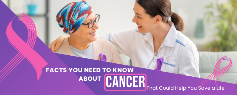 Facts You Need to Know about Cancer-v1