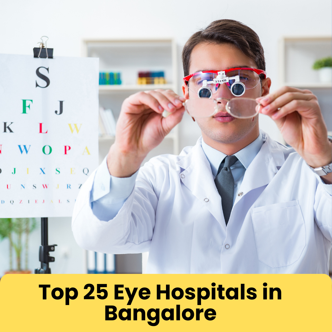 Top 25 Eye Hospitals in Bangalore