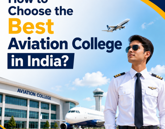 How to Choose the Best Aviation College in India