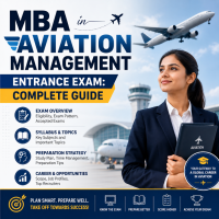 MBA in Aviation Management Entrance Exam